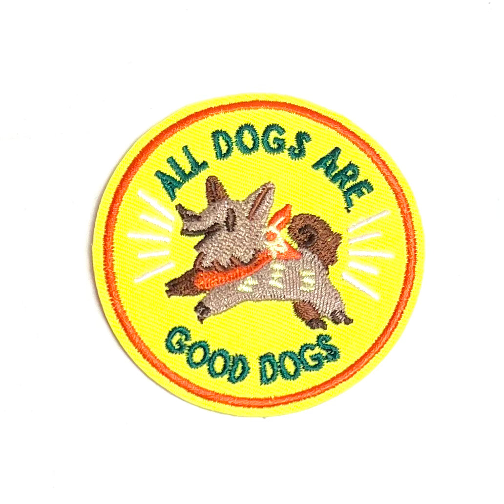 All Dogs are Good Dogs Iron On Patch